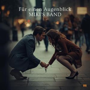 Für einen Augenblick