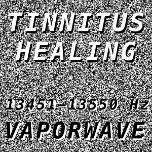 Tinnitus Healing for Damage at 13465 Hertz