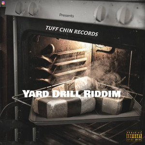 Yard Drill Riddim