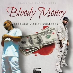 Bloody Money (feat. Brick Wolfpack)