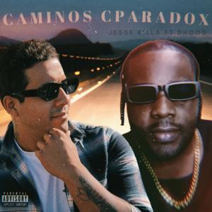 Caminos Cparadox (feat. DHood)
