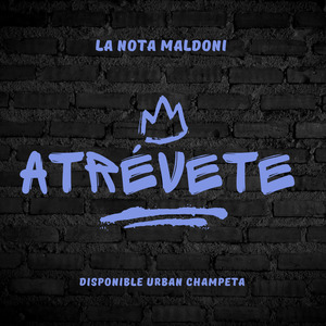 Atrévete