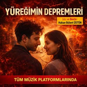 Yüreğimin Depremleri