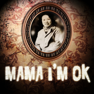 妈妈 I'M OK