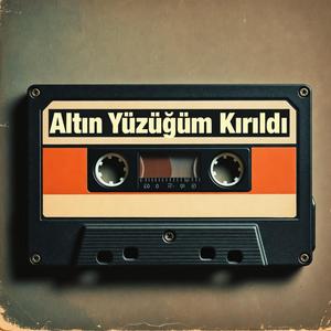 Altın Yüzüğüm Kırıldı - Anatolian Rock