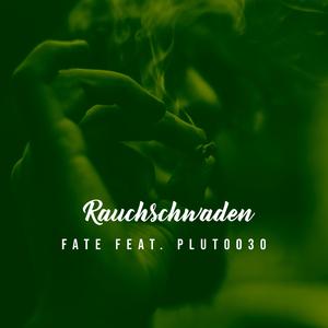RAUCHSCHWADEN (feat. yung pluto)