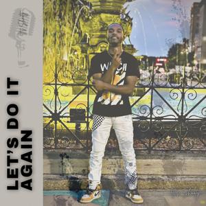 Let’s Do It Again