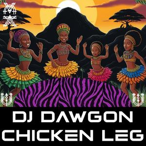 CHICKEN LEG (Afrobeat vs Gnawa)