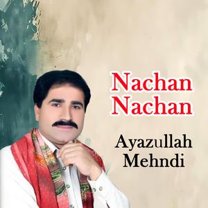 Nachan Nachan