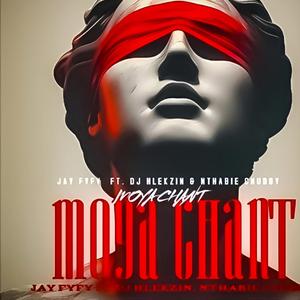 Moya Chant (feat. Dj Hlekzin_sa & Nthabie Chubby)