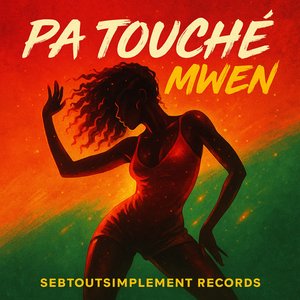 Pa Touché Mwen