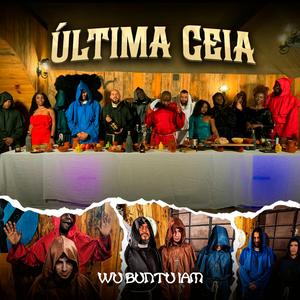 Última Ceia (feat. Keith B Angola, RAPS, Adão Xiri, Sipri G, Ngambala, Dicapps, Kampuzana, Kiame & Jayjee one)