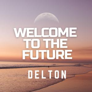 Welcome to The Future