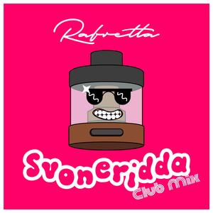 Svoneridda (Club Mix)