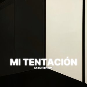 Mi Tentación