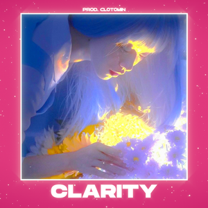CLARITY (Future Bass)