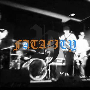 FATALITY (SINGLE VERSION)