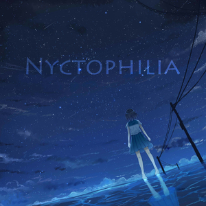 Nyctophilia(Original Mix)