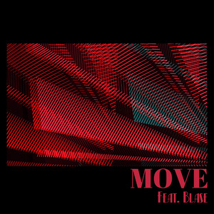 MOVE (Feat. Blase)