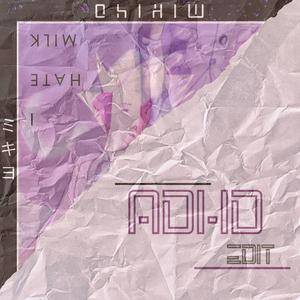 I HATE MILK (ADHD edit)