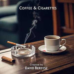 Coffee & Cigarettes