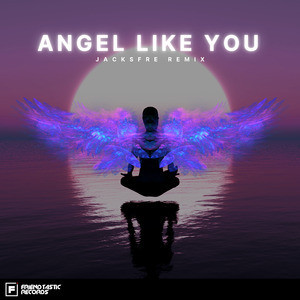 Angel Like You