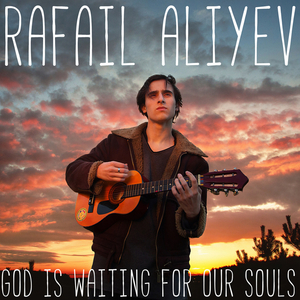 God Is Waiting for Our Souls
