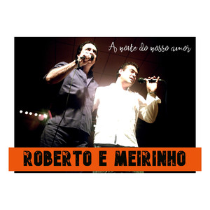 A Noite do Nosso Amor (segunda gravação)