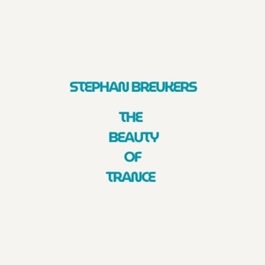 The Beauty of Trance