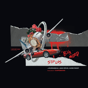 Big Mood (feat. Atlfengshui, Mac Steve & Jucee Froot)