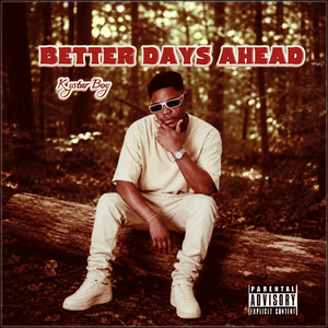Better Days Ahead