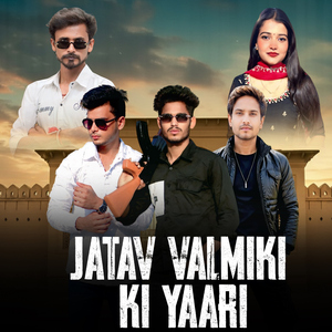 Jatav Valmiki Ki Yaari (feat. Amit Baisla)
