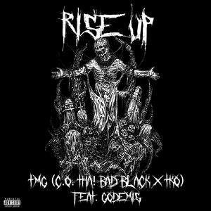 RISE UP (feat. GODEMIS)