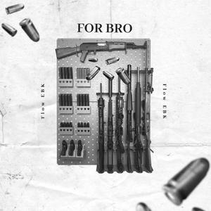 For Bro