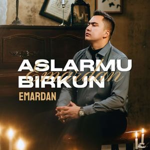 Aslarmu Birkun（怀念）