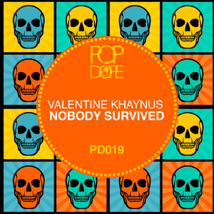 Nobody Survived (Original Mix)