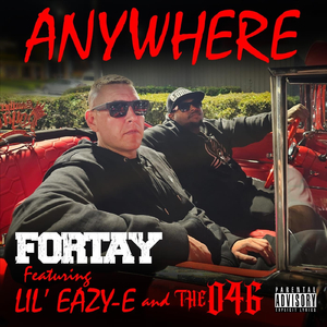 Anywhere (feat. Lil Eazy E & The 046)