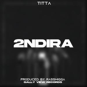 2ndira (feat. Titta)