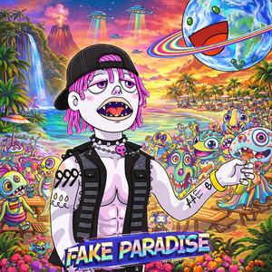 FAKE PARADISE