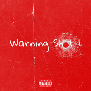 Warning Shot 1