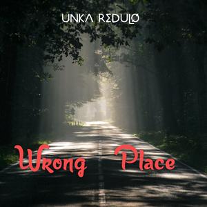 Wrong Place