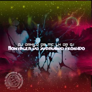 Montagem do Sobmundo Proibido