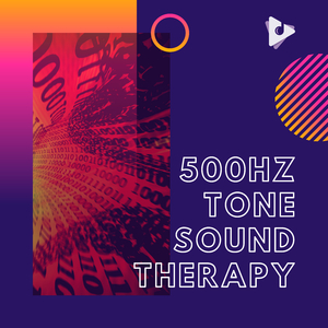 500Hz Tinnitus Masking, Pt. 14