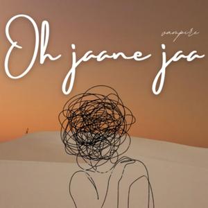 Oh Jaane Jaa