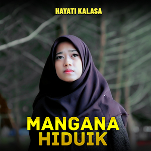 MANGANA HIDUIK