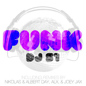 Funk (Nikolas & Albert Day Mucho Funk Remix)