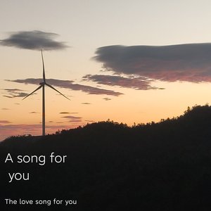 A song for you
