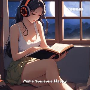 Make Someone Happy