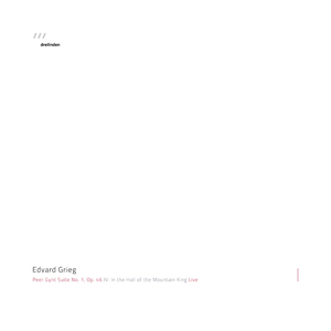 Peer Gynt Suite No. 1, Op. 46: IV. In the Hall of the Mountain King