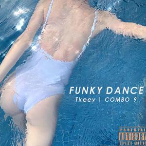 FUNKY DANCE